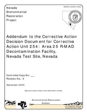 Addendum to the Corrective Action Decision Document for Corrective Action Unit 254: Area 25 R-MAD Decontamination Facility, Nevada Test Site, Nevada (Rev. 0, December 2000)