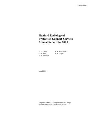 Hanford Radiological Protection Support Services Annual Report for 2000