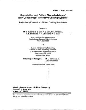 Degradation and Failure Characteristics of NPP Containment Protective Coating Systems