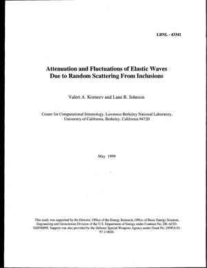 Attenuation and fluctuations of elastic waves due to random scattering from inclusions