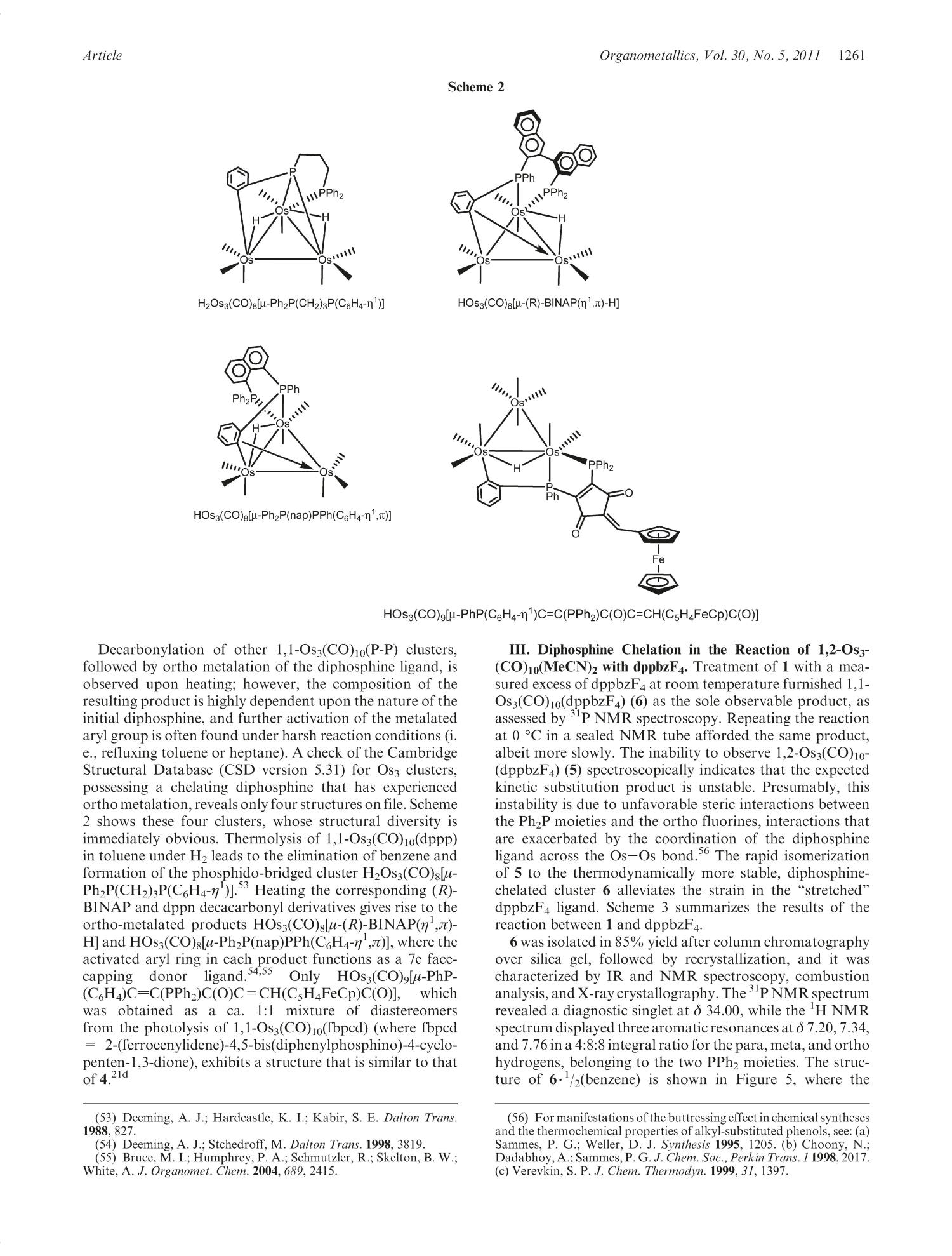 Experimental And Computational Studies Of The Isomerization Reactions Of Bidentate Phosphine Ligands In Triosmium Clusters Kinetics Of The Rearrangements From Bridged To Chelated Isomers And X Ray Structures Of The Clusters Os3 Co 10