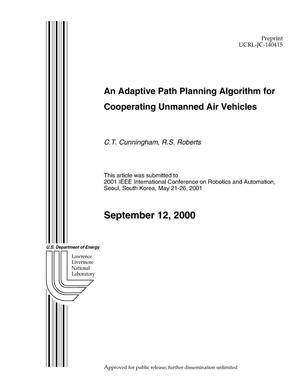 An Adaptive Path Planning Algorithm for Cooperating Unmanned Air Vehicles