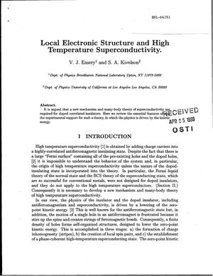 Local Electronic Structure and High Temperature Superconductivity