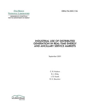 Industrial Use of Distributed Generation in Real-Time Energy and Ancillary Service Markets