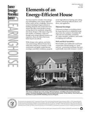 Elements of an Energy-Efficient House: Energy Efficiency and Renewable Energy Clearinghouse (EREC) Brochure