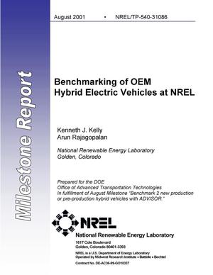 Benchmarking of OEM Hybrid Electric Vehicles at NREL: Milestone Report