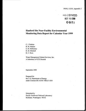 Hanford Site Near-Facility Environmental Monitoring Data Report Calendar Year 1999