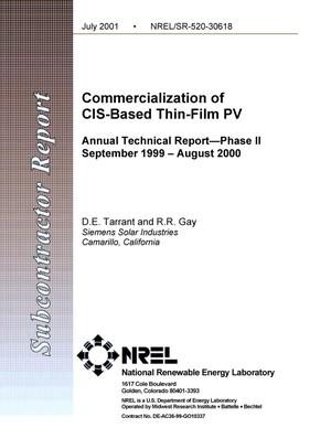 Commercialization of CIS-Based Thin-Film PV: Annual Technical Report--Phase II, September 1999 - August 2000