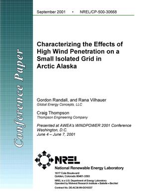 Characterizing the Effects of High Wind Penetration on a Small Isolated Grid in Arctic Alaska