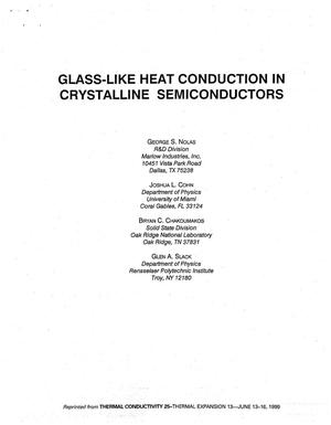 Glass-Like Heat Conduction in Crystalline Semiconductors