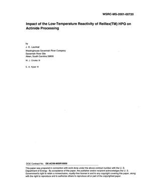 Impact of the Low-Temperature Reactivity of Reillex(TM) HPQ on Actinide Processing