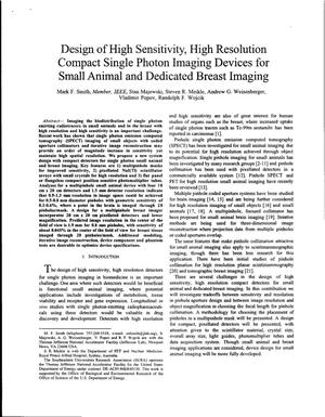 Design of High Sensitivity, High Resolution Compact Single Photon Imaging Devices for Small Animal and Dedicated Breast Imaging