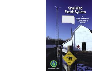 Small Wind Electric Systems: A South Dakota Consumer's Guide