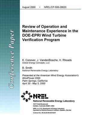 Review of Operation and Maintenance Experience in the DOE-EPRI Wind Turbine Verification Program