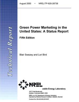Green Power Marketing in the United States: A Status Report (Fifth Edition)
