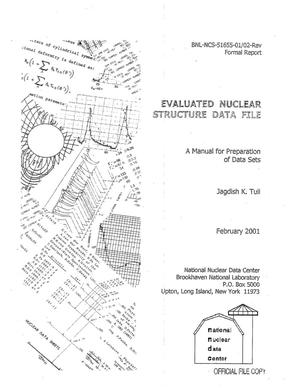EVALUATED NUCLEAR STRUCTURE DATA FILE -- A MANUAL FOR PREPARATION OF DATA SETS.