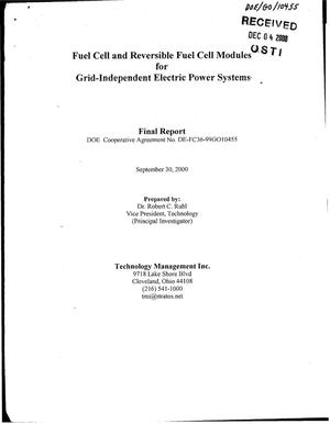 Fuel Cell and Reversible Fuel Cell Modules for Grid-Independent Electric Power Systems