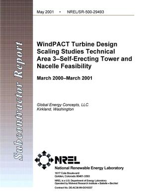 WindPACT Turbine Design Scaling Studies Technical Area 3 -- Self-Erecting Tower and Nacelle Feasibility: March 2000--March 2001