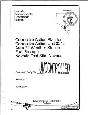Corrective Action Plan for Corrective Action Unit 321: Area 22 Weather Station Fuel Storage Nevada Test Site, Nevada