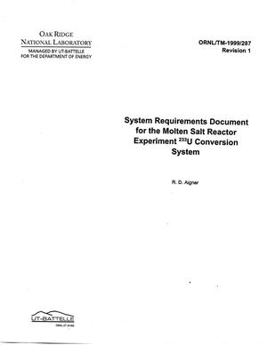 System Requirements Document for the Molten Salt Reactor Experiment