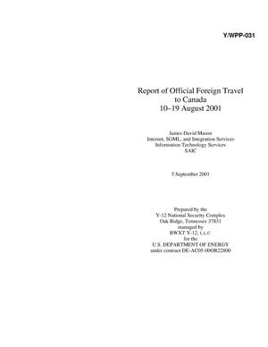 Report of Official Foreign Travel to Canada 10-19 August 2001