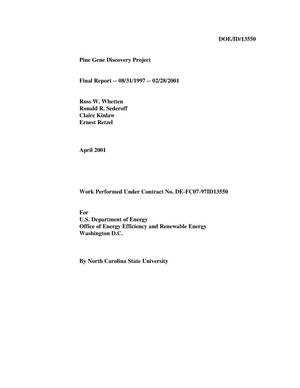 Pine Gene Discovery Project - Final Report - 08/31/1997 - 02/28/2001