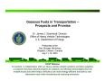 Presentation: Gaseous Fuels in Transportation -- Prospects and Promise