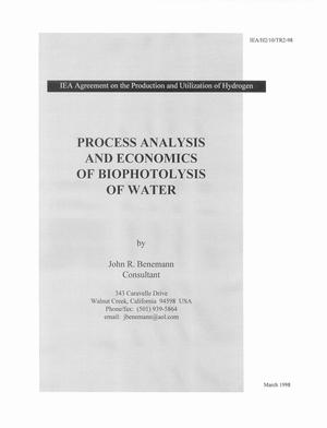 Process analysis and economics of biophotolysis of water. IEA technical report from the IEA Agreement on the Production and Utilization of Hydrogen