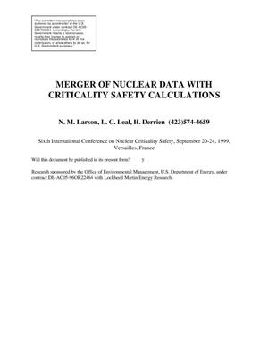 Merger of Nuclear Data with Criticality Safety Calculations