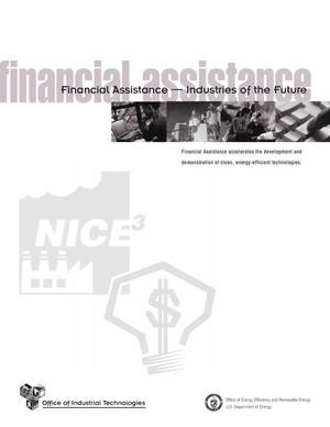 Financial Assistance--Industries of the Future