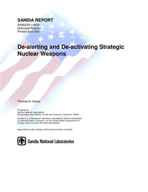 De-Alerting and De-Activating Strategic Nuclear Weapons
