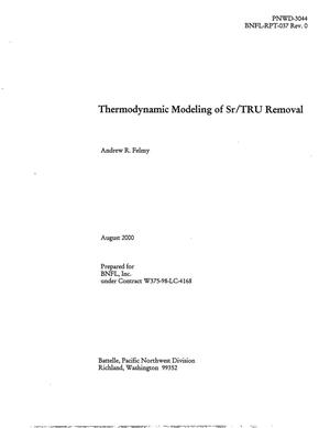 Thermodynamic Modeling of Sr/TRU Removal
