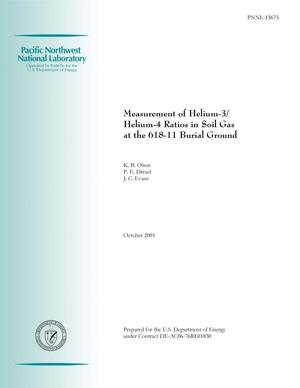 Measurement of Helium-3/Helium-4 Ratios in Soil Gas at the 618-11 Burial Ground