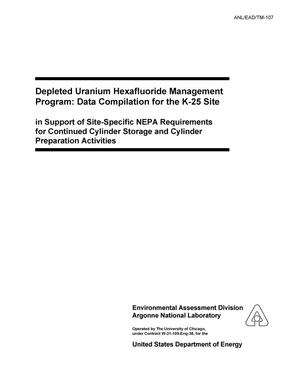 Depleted uranium hexafluoride management program : data compilation for the K-25 site.