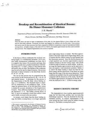 Breakup and Recombination of Identical Bosons: He Dimer-Monomer Collisions