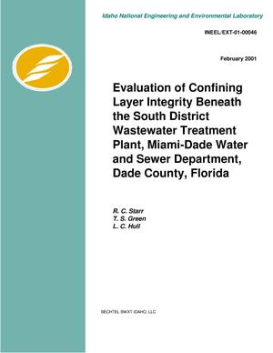 Evaluation of Confining Layer Integrity Beneath the South District Wastewater Treatment Plant, Miami-Dade Water and Sewer Department, Dade County, Florida