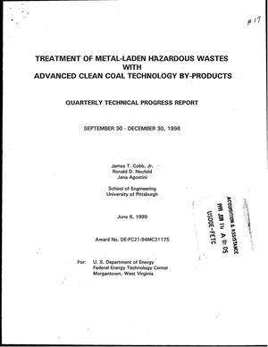 TREATMENT OF METAL-LADEN HAZARDOUS WASTES WITH ADVANCED CLEAN COAL TECHNOLOGY BY-PRODUCTS