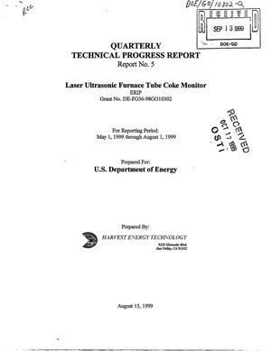 Laser ultrasonic furnace tube coke monitor. Quarterly technical progress report. Report No. 5 for reporting period May 1, 1999 through August 1, 1999