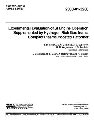 Experimental Evaluation of SI Engine Operation Supplemented by Hydrogen Rich Gas from a Compact Plasma Boosted Reformer