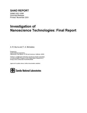 Investigation of Nanoscience Technologies: Final Report