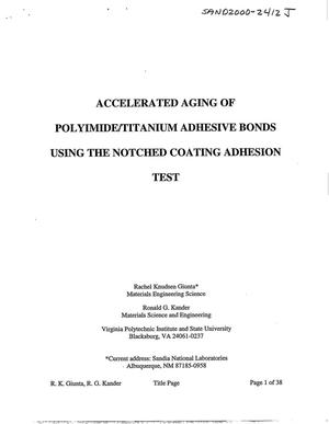 Accelerated Aging of Polyimide/Titanium Adhesive Bonds Using the Notched Coating Adhesion Test