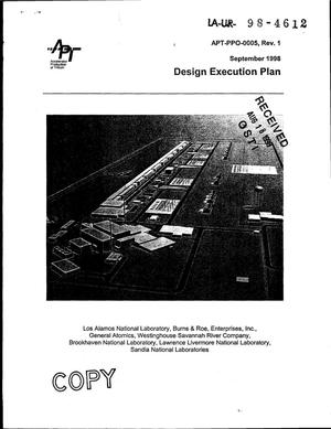 Accelerator Production of Tritium - Design Execution Plan