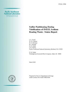 Sulfur Partitioning During Vitrification of INEEL Sodium Bearing Waste: Status Report