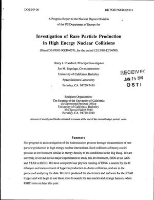 Investigation of Rare Particle Production in High Energy Nuclear Collisions