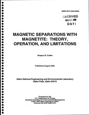 Magnetic Separations with Magnetite: Theory, Operation, and Limitations