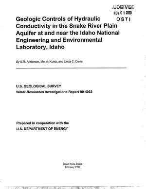 Geologic Controls of Hydraulic Conductivity in the Snake River Plain Aquifer At and Near the Idaho National Engineering and Environmental Laboratory, Idaho