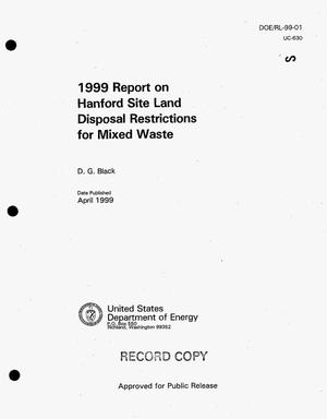 1999 Report on Hanford Site land disposal restriction for mixed waste