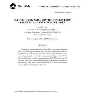 Electroweak and B physics results from the Fermilab Tevatron Collider