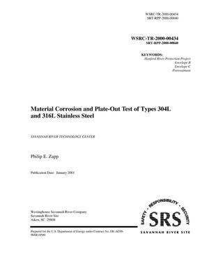 Material Corrosion and Plate-Out Test of Types 304L and 316L Stainless Steel
