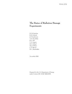 The Status of Radiation Damage Experiments